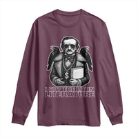 Funny Edgar Allan Poe Long Sleeve Shirt I Put The Lit In Literature - Wonder Print Shop