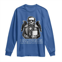 Funny Edgar Allan Poe Long Sleeve Shirt I Put The Lit In Literature - Wonder Print Shop