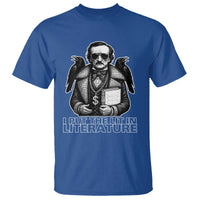 Funny Edgar Allan Poe T Shirt I Put The Lit In Literature - Wonder Print Shop