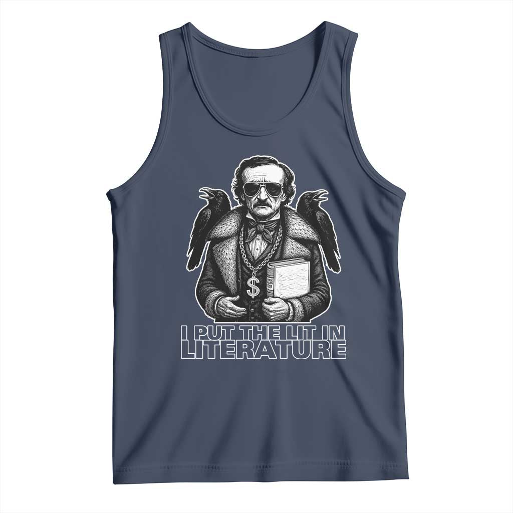 Funny Edgar Allan Poe Tank Top I Put The Lit In Literature - Wonder Print Shop