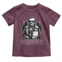 Funny Edgar Allan Poe Toddler T Shirt I Put The Lit In Literature - Wonder Print Shop