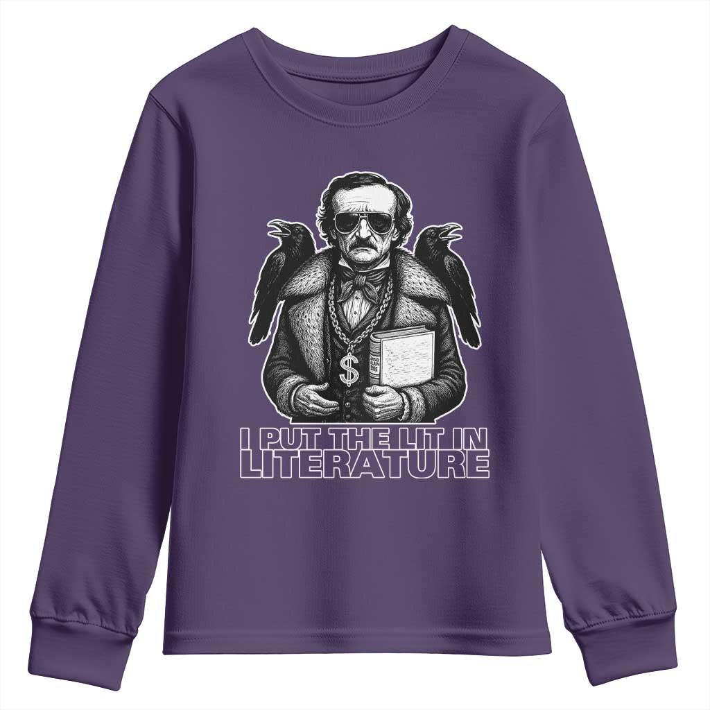 Funny Edgar Allan Poe Youth Sweatshirt I Put The Lit In Literature - Wonder Print Shop