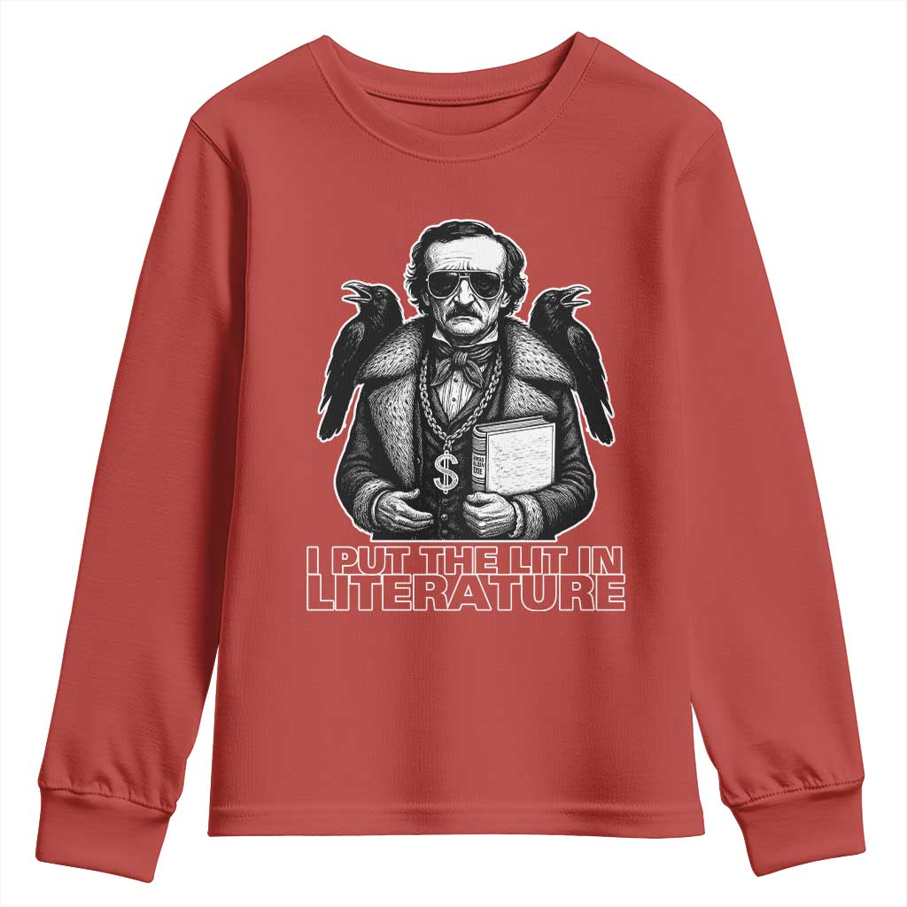 Funny Edgar Allan Poe Youth Sweatshirt I Put The Lit In Literature - Wonder Print Shop