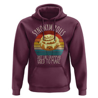Funny English Grammar Hoodie Synonym Rolls Just Like Grammar Used To Make - Wonder Print Shop