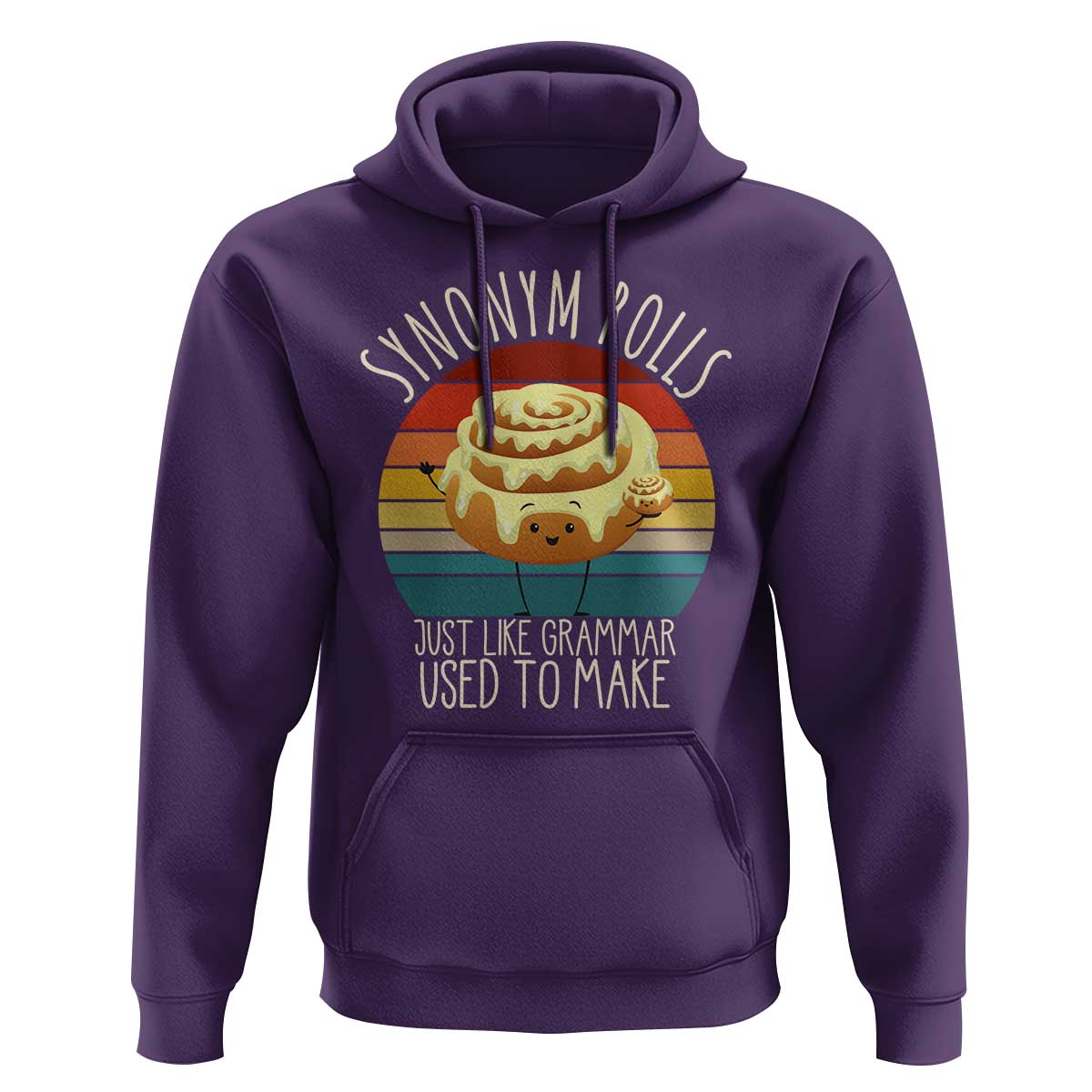 Funny English Grammar Hoodie Synonym Rolls Just Like Grammar Used To Make - Wonder Print Shop