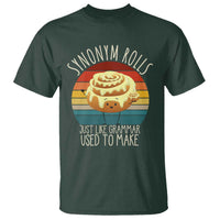 Funny English Grammar T Shirt Synonym Rolls Just Like Grammar Used To Make - Wonder Print Shop