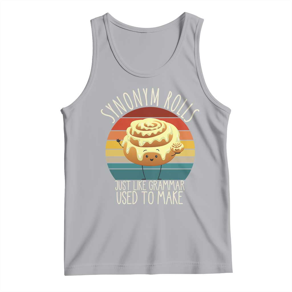 Funny English Grammar Tank Top Synonym Rolls Just Like Grammar Used To Make - Wonder Print Shop