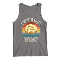 Funny English Grammar Tank Top Synonym Rolls Just Like Grammar Used To Make - Wonder Print Shop