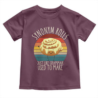 Funny English Grammar Toddler T Shirt Synonym Rolls Just Like Grammar Used To Make - Wonder Print Shop