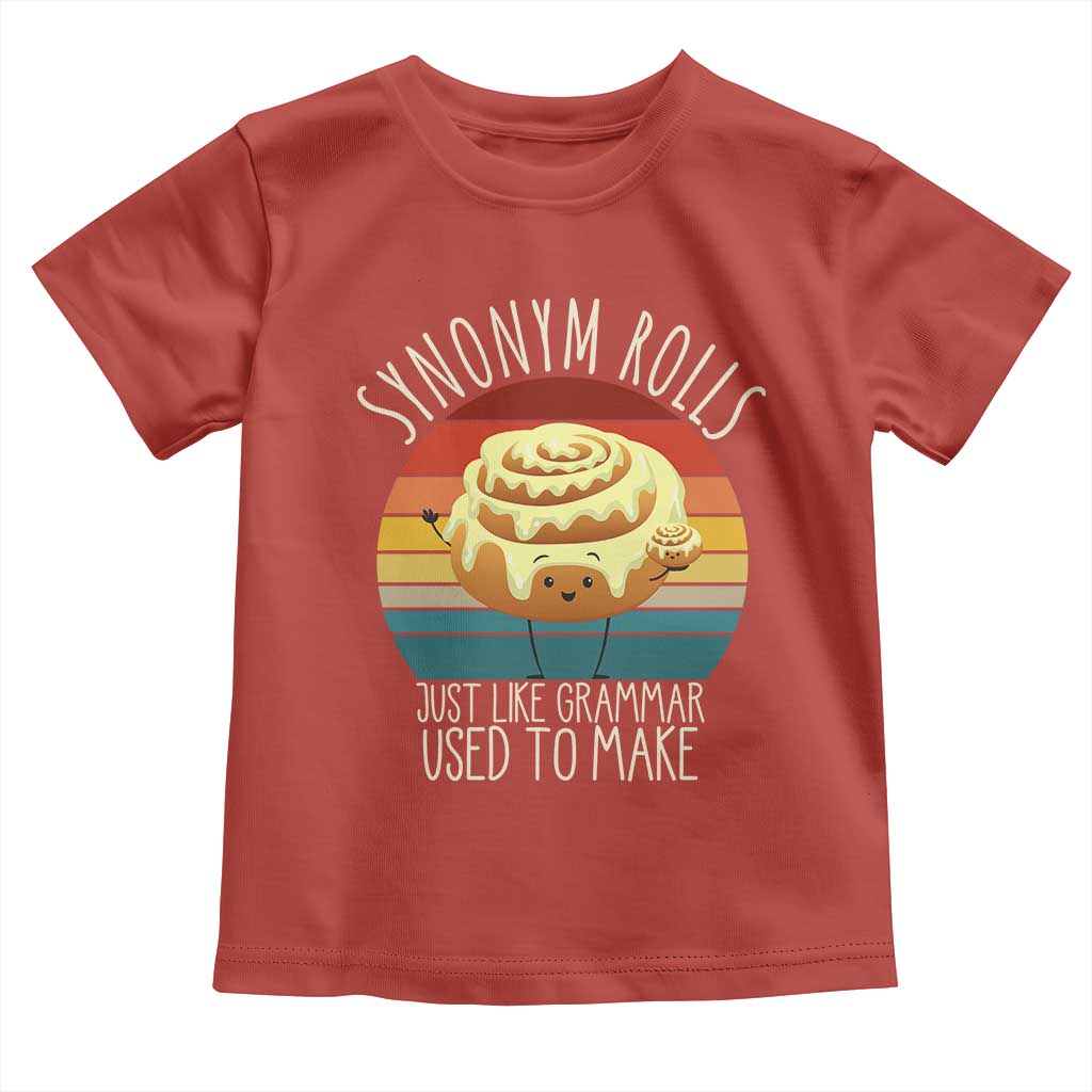 Funny English Grammar Toddler T Shirt Synonym Rolls Just Like Grammar Used To Make - Wonder Print Shop