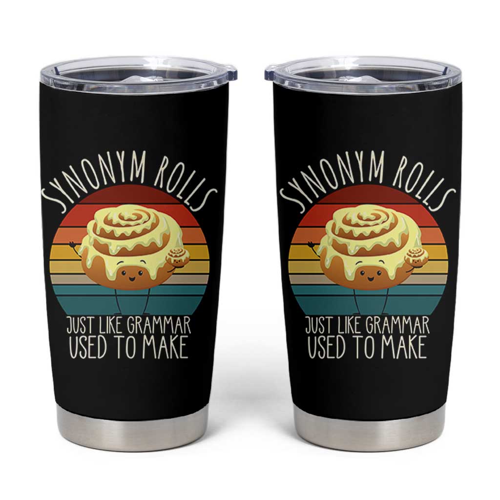 Funny English Grammar Tumbler Cup Synonym Rolls Just Like Grammar Used To Make