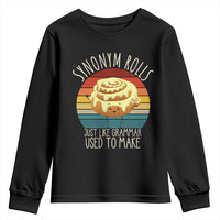 Funny English Grammar Youth Sweatshirt Synonym Rolls Just Like Grammar Used To Make - Wonder Print Shop