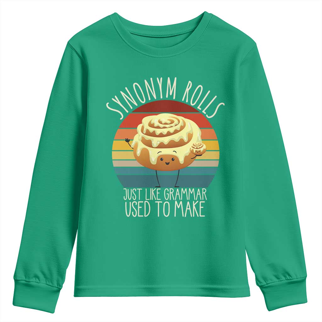 Funny English Grammar Youth Sweatshirt Synonym Rolls Just Like Grammar Used To Make - Wonder Print Shop