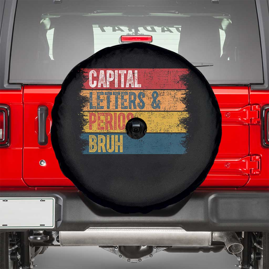 Funny English ELA Teacher Spare Tire Cover Capital Letters And Periods Bruh - Wonder Print Shop