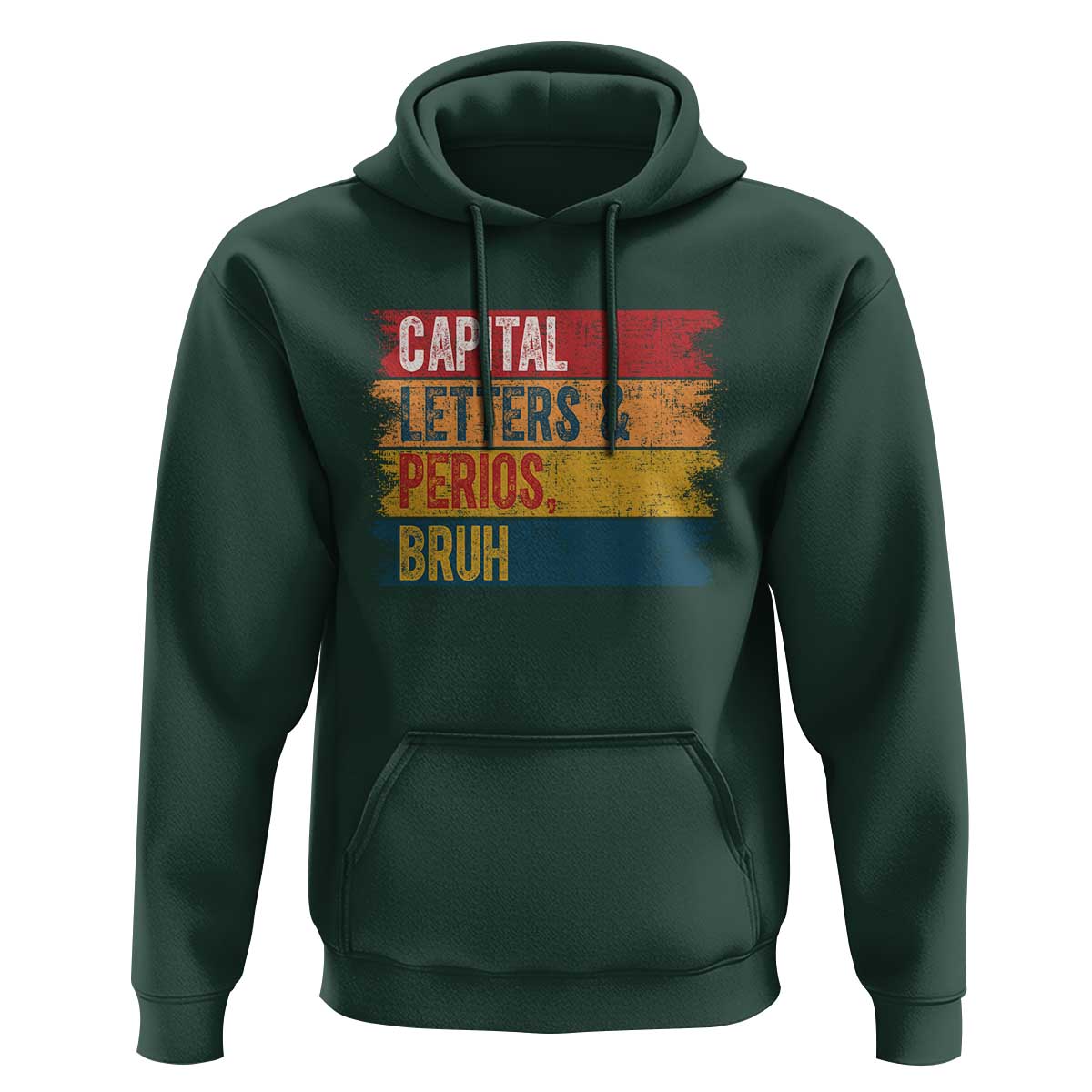 Funny English ELA Teacher Hoodie Capital Letters And Periods Bruh - Wonder Print Shop