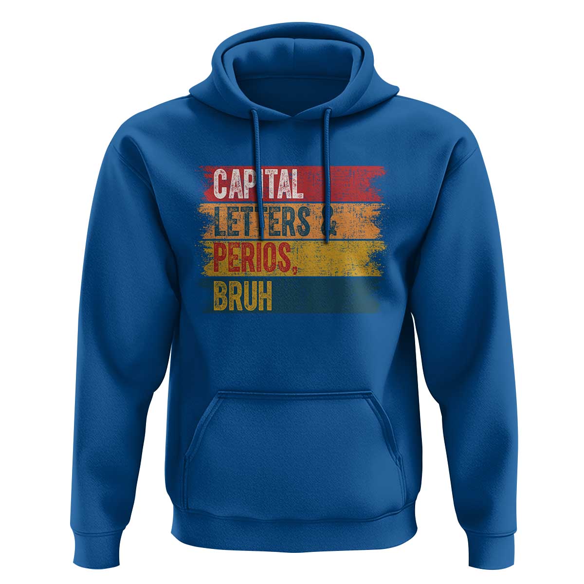 Funny English ELA Teacher Hoodie Capital Letters And Periods Bruh - Wonder Print Shop