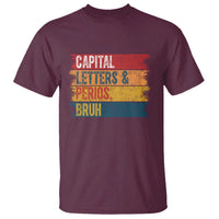 Funny English ELA Teacher T Shirt Capital Letters And Periods Bruh - Wonder Print Shop