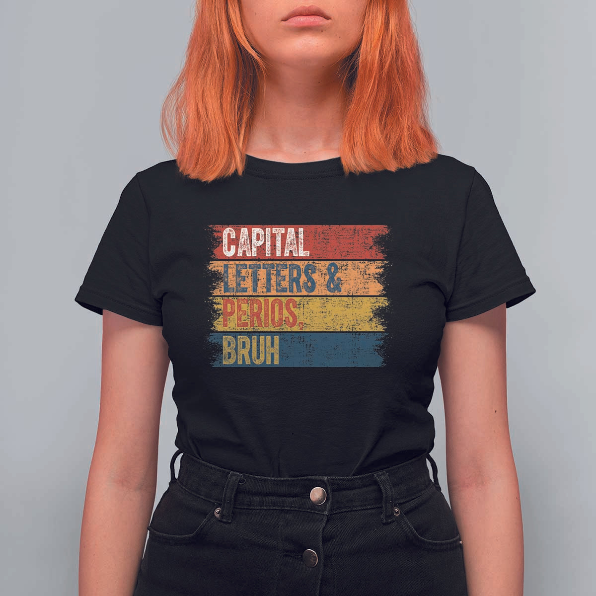 Funny English ELA Teacher T Shirt For Women Capital Letters And Periods Bruh - Wonder Print Shop