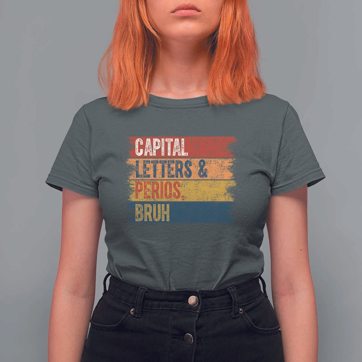 Funny English ELA Teacher T Shirt For Women Capital Letters And Periods Bruh - Wonder Print Shop