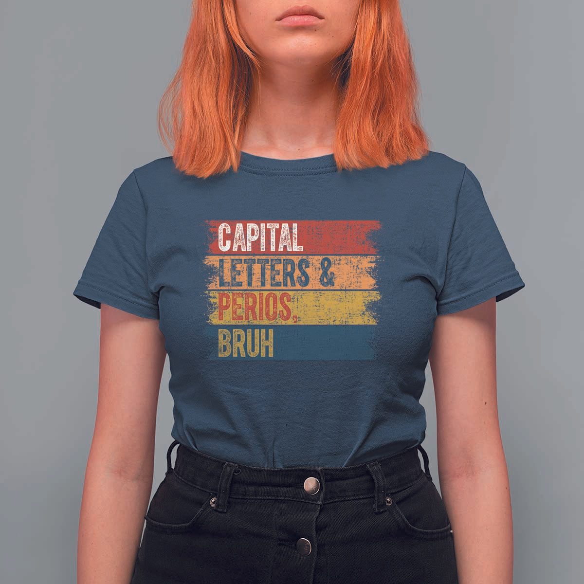 Funny English ELA Teacher T Shirt For Women Capital Letters And Periods Bruh - Wonder Print Shop
