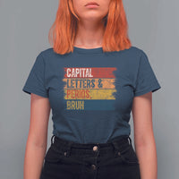 Funny English ELA Teacher T Shirt For Women Capital Letters And Periods Bruh - Wonder Print Shop