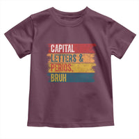 Funny English ELA Teacher Toddler T Shirt Capital Letters And Periods Bruh - Wonder Print Shop