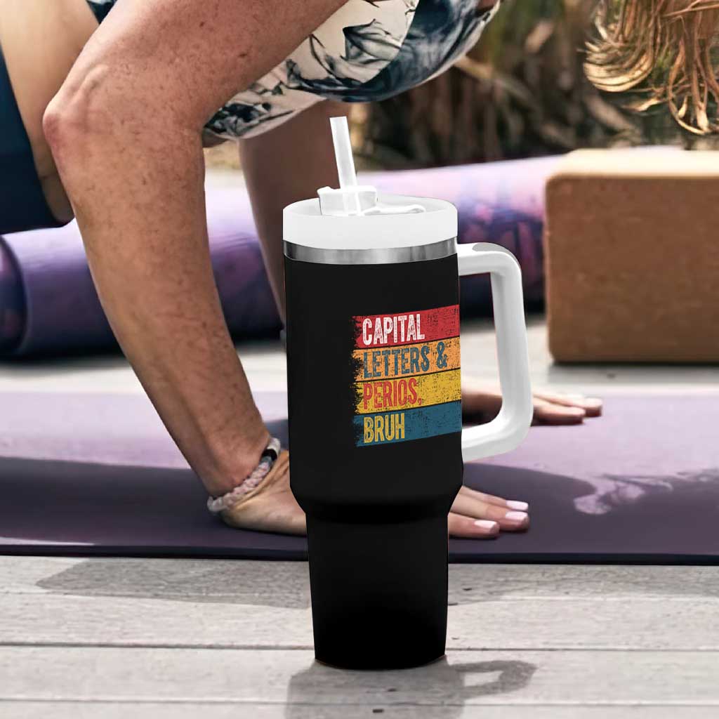 Funny English ELA Teacher Tumbler With Handle Capital Letters And Periods Bruh