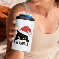 Funny Cat Christmas 4 in 1 Can Cooler Tumbler Ew People Anti Social Grumpy Cat Xmas - Wonder Print Shop