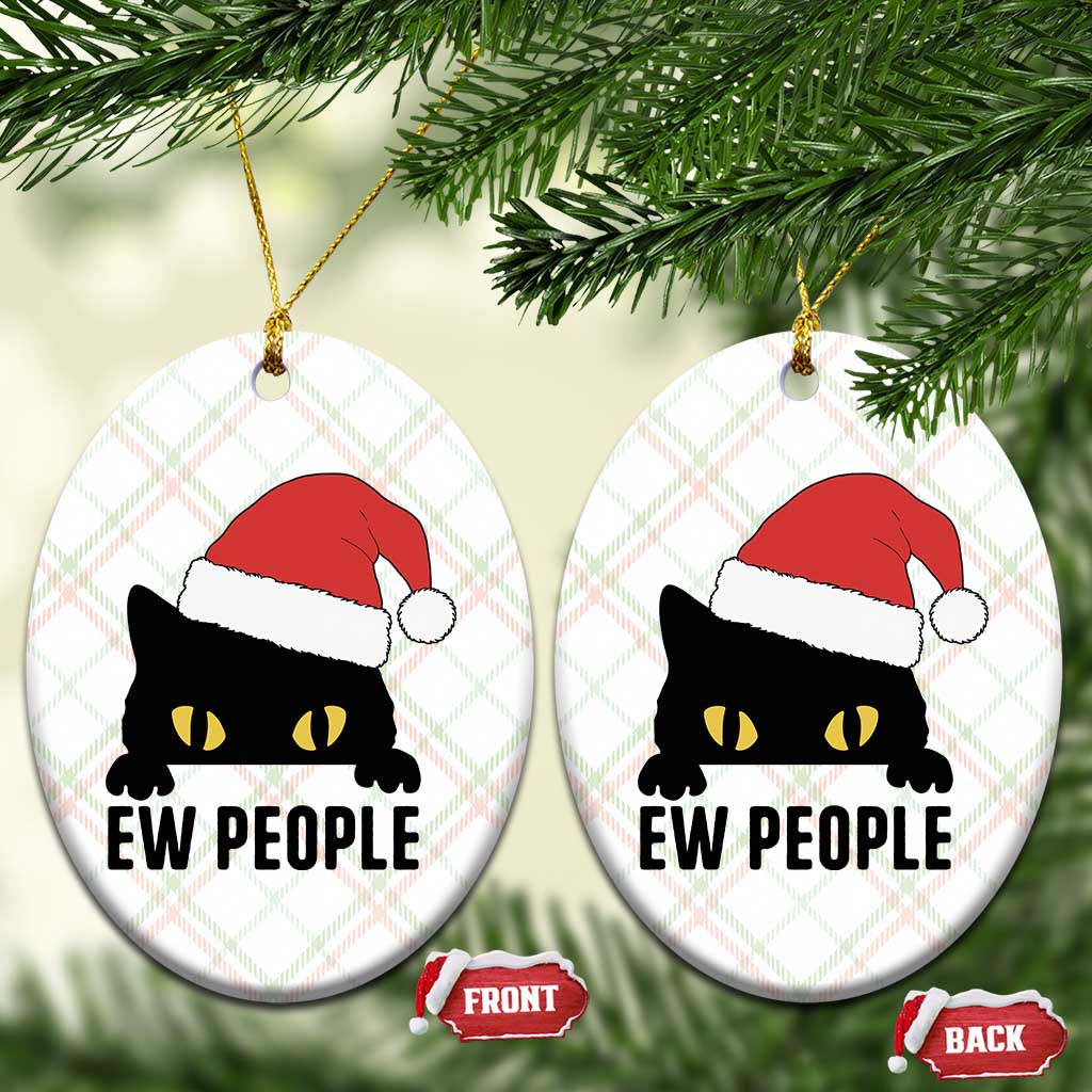 Funny Cat Christmas Ceramic Ornament Ew People Anti Social Grumpy Cat Xmas - Wonder Print Shop