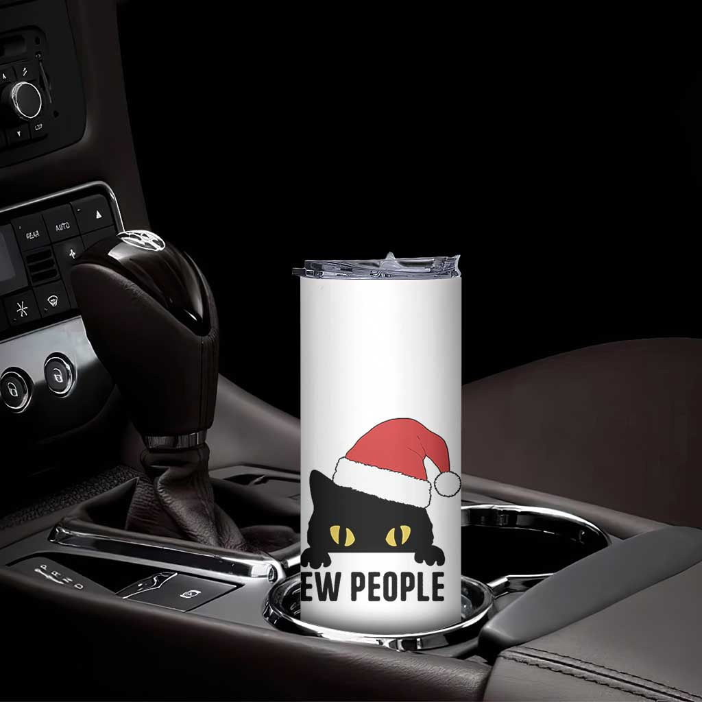 Funny Cat Christmas Skinny Tumbler Ew People Anti Social Grumpy Cat Xmas - Wonder Print Shop