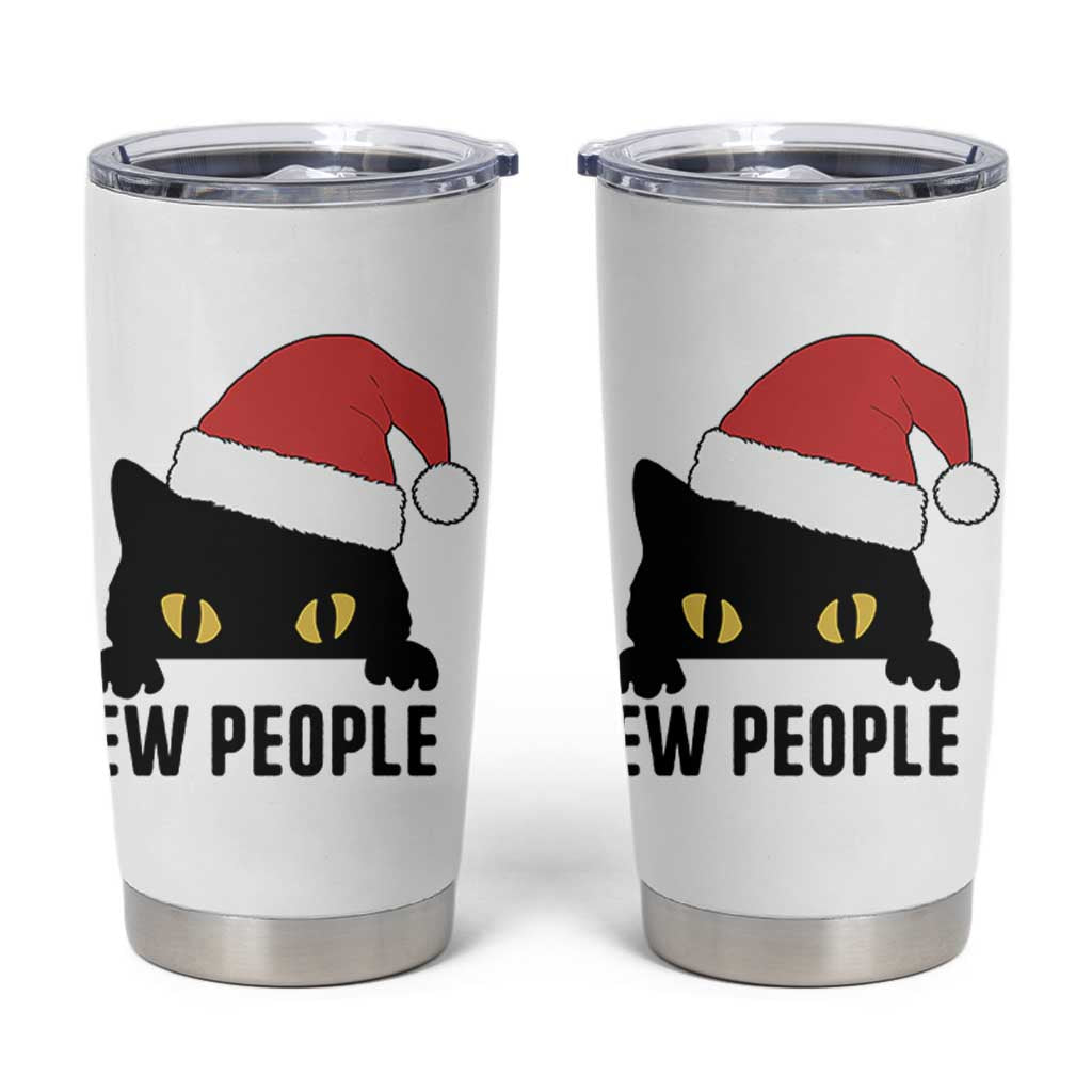 Funny Cat Christmas Tumbler Cup Ew People Anti Social Grumpy Cat Xmas - Wonder Print Shop