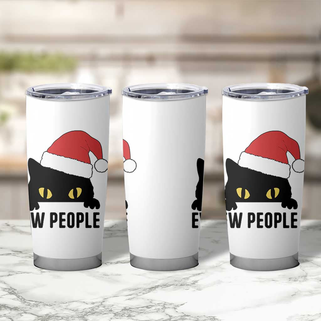 Funny Cat Christmas Tumbler Cup Ew People Anti Social Grumpy Cat Xmas - Wonder Print Shop