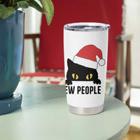 Funny Cat Christmas Tumbler Cup Ew People Anti Social Grumpy Cat Xmas - Wonder Print Shop