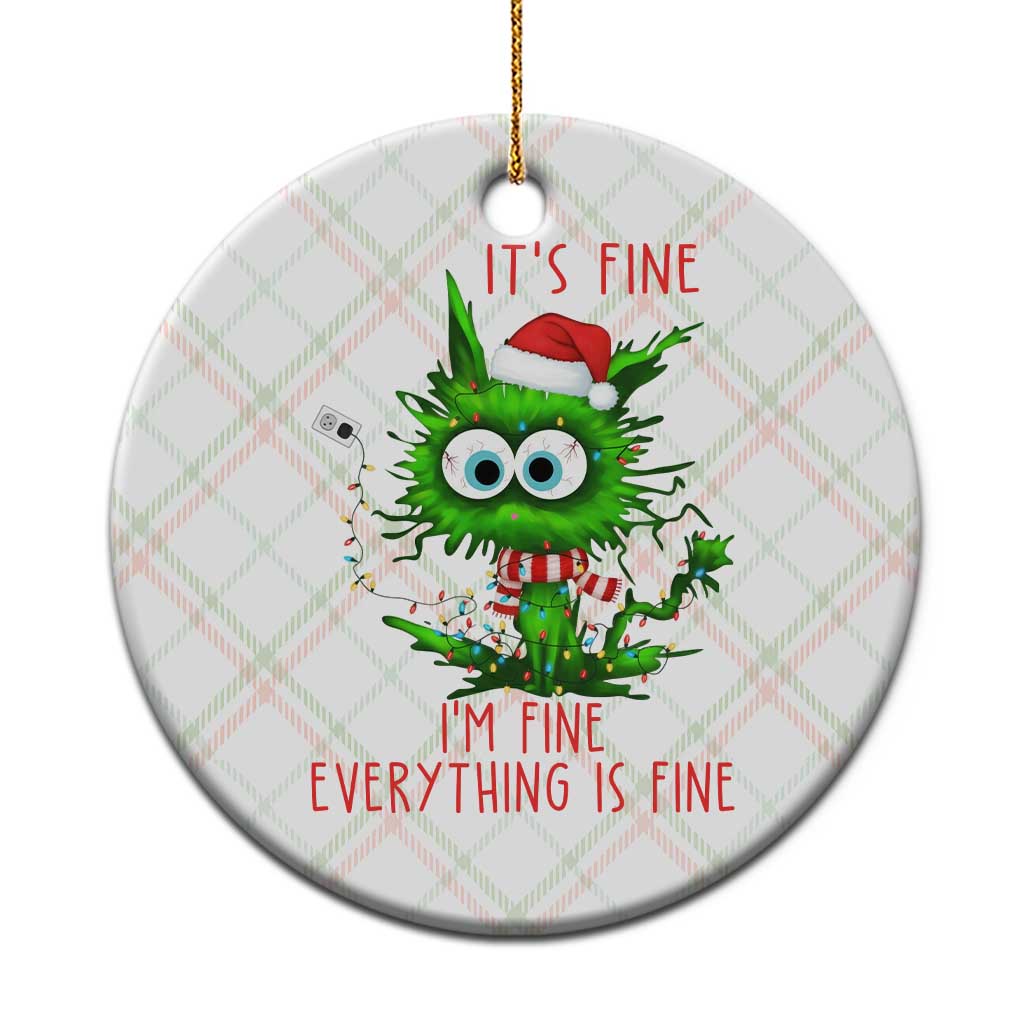 Funny Cat Green Christmas Ceramic Ornament It Is Fine I Am Fine Everything Is Fine - Wonder Print Shop