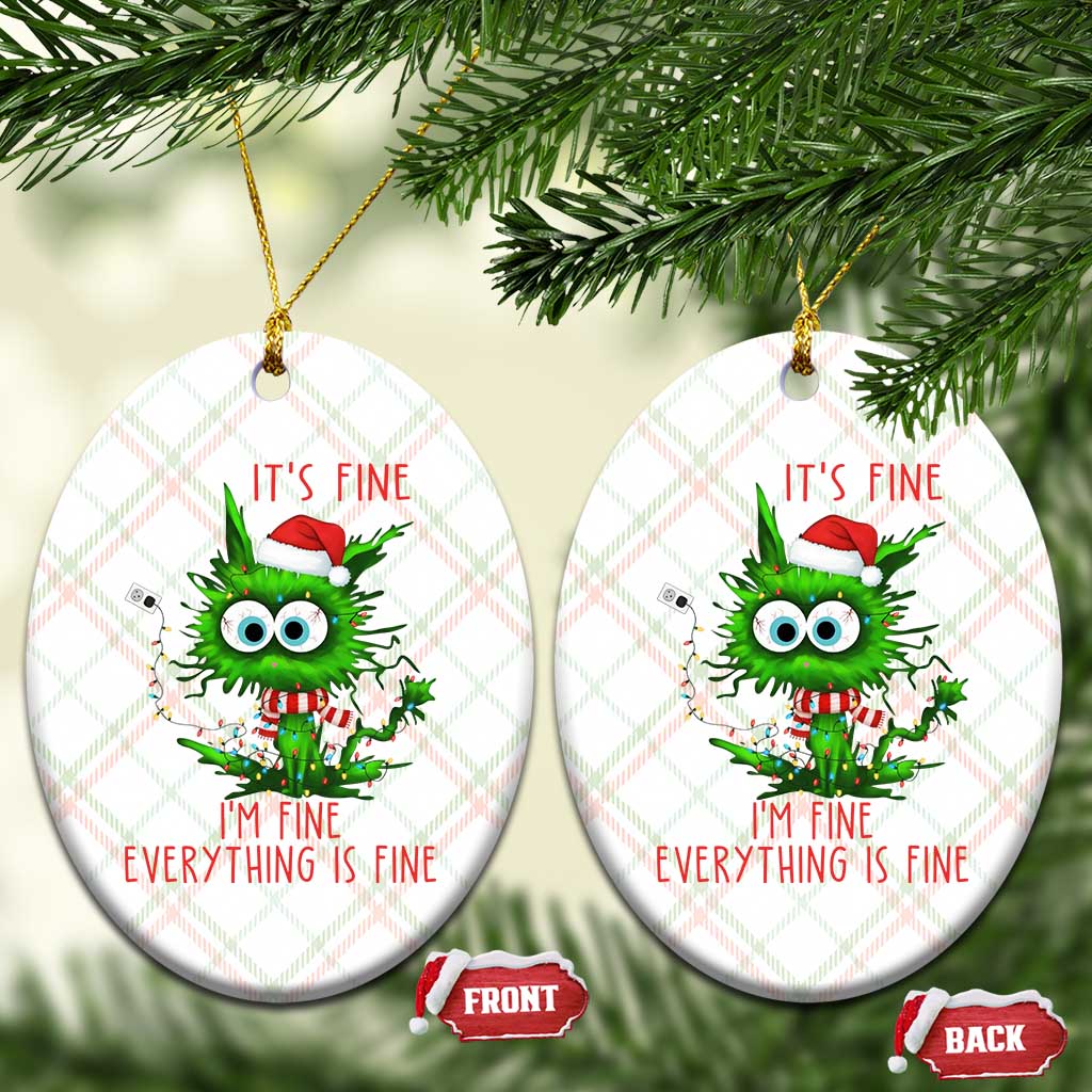 Funny Cat Green Christmas Ceramic Ornament It Is Fine I Am Fine Everything Is Fine - Wonder Print Shop