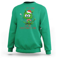 Funny Cat Green Christmas Sweatshirt It Is Fine I Am Fine Everything Is Fine - Wonder Print Shop