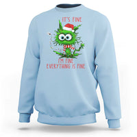 Funny Cat Green Christmas Sweatshirt It Is Fine I Am Fine Everything Is Fine - Wonder Print Shop
