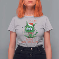 Funny Cat Green Christmas T Shirt For Women It Is Fine I Am Fine Everything Is Fine - Wonder Print Shop