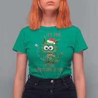 Funny Cat Green Christmas T Shirt For Women It Is Fine I Am Fine Everything Is Fine - Wonder Print Shop