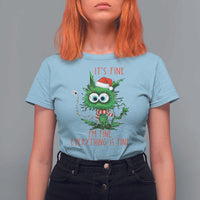 Funny Cat Green Christmas T Shirt For Women It Is Fine I Am Fine Everything Is Fine - Wonder Print Shop