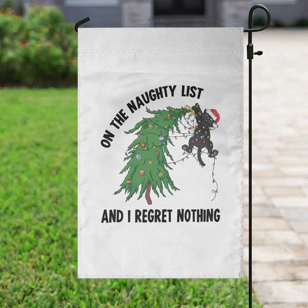 Funny Black Cat Christmas Garden Flag On the Naughty List And I Regret Nothing - Wonder Print Shop