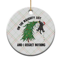 Funny Black Cat Christmas Ceramic Ornament On the Naughty List And I Regret Nothing - Wonder Print Shop