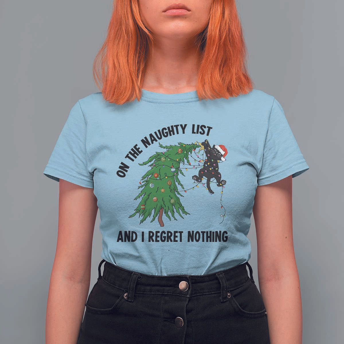 Funny Black Cat Christmas T Shirt For Women On the Naughty List And I Regret Nothing - Wonder Print Shop