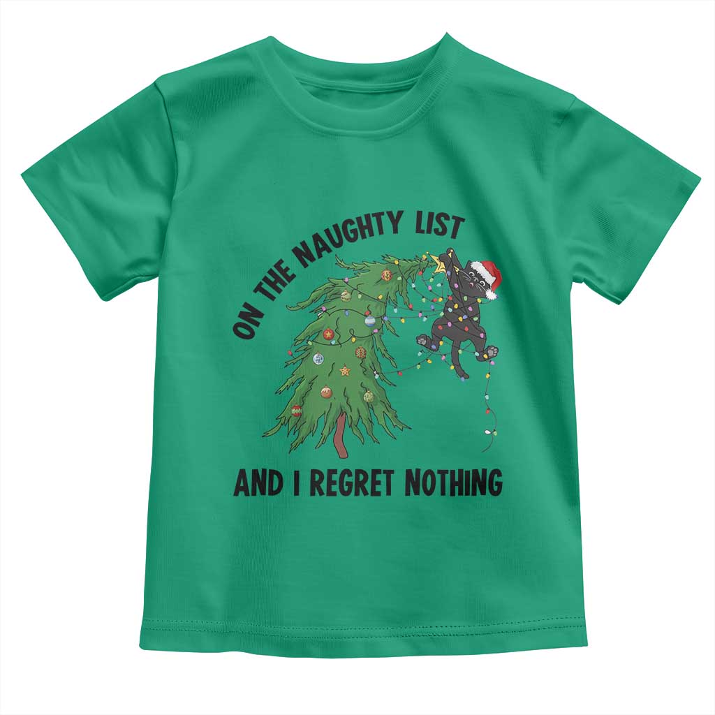 Funny Black Cat Christmas Toddler T Shirt On the Naughty List And I Regret Nothing - Wonder Print Shop