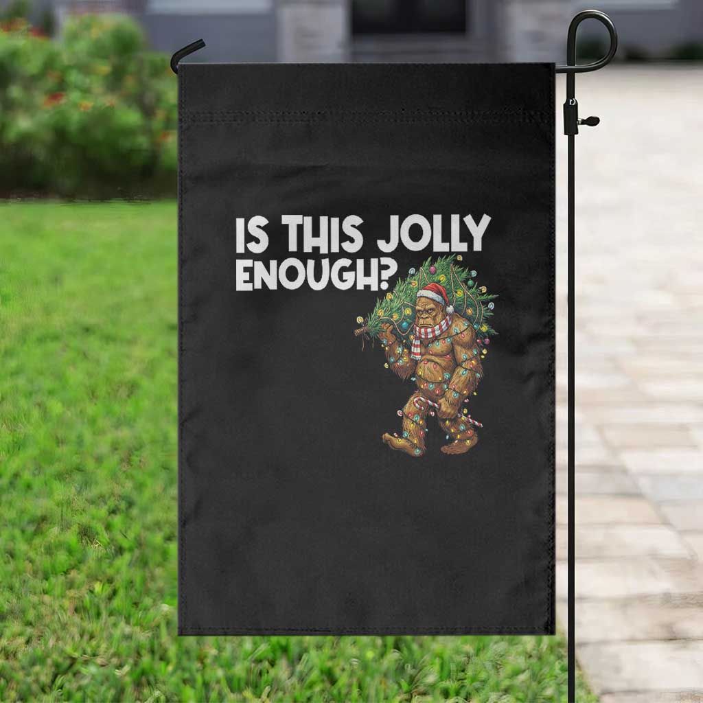 Funny Bigfoot Christmas Garden Flag Is This Jolly Enough - Wonder Print Shop