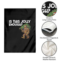 Funny Bigfoot Christmas Garden Flag Is This Jolly Enough - Wonder Print Shop