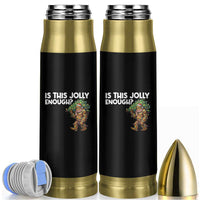 Funny Bigfoot Christmas Bullet Tumbler Is This Jolly Enough - Wonder Print Shop