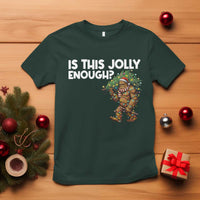 Funny Bigfoot Christmas T Shirt Is This Jolly Enough - Wonder Print Shop