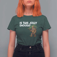 Funny Bigfoot Christmas T Shirt For Women Is This Jolly Enough - Wonder Print Shop