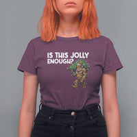 Funny Bigfoot Christmas T Shirt For Women Is This Jolly Enough - Wonder Print Shop